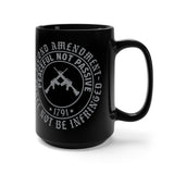 Second Amendment "Peaceful Not Passive" Black Mug 15oz