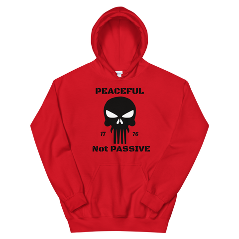 "Peaceful Not Passive" Punisher SkullUnisex Hoodie